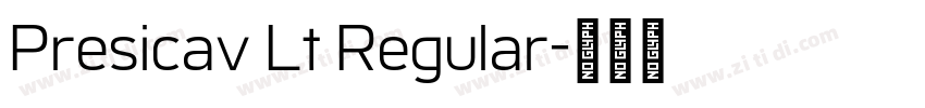 Presicav Lt Regular字体转换